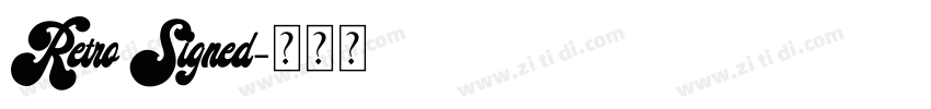 Retro Signed字体转换